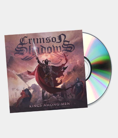 Crimson Shadows Kings Among Men CD