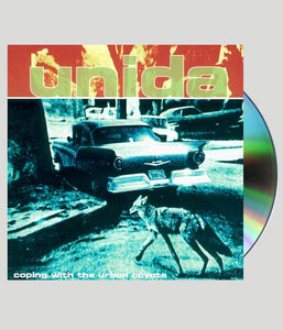 Unida Coping With The Urban Coyote CD w/ Bonus Tracks